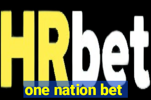 one nation bet